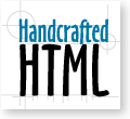 Hand-crafted HTML